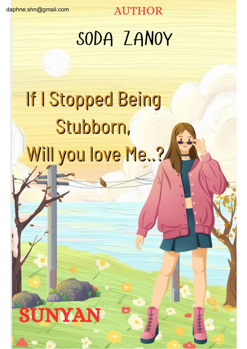 If I Stop Being Stubborn
