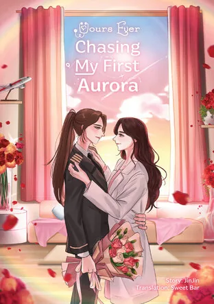 永远属于你:追逐我的第一缕极光 / Yours Ever: Chasing My First Aurora