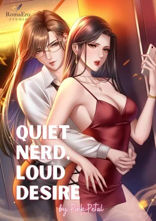Quiet Nerd, Loud Desire