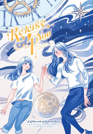 逆转时光只为你Reverse 4 You(时间三部曲Vol.1)